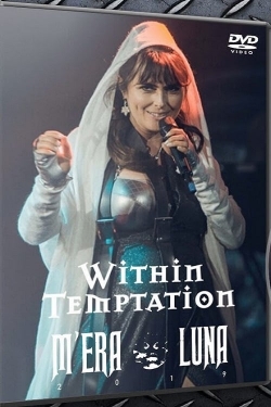 watch-Within Temptation au M'era Luna 2019