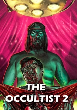 watch-The Occultist 2: Bloody Guinea Pigs