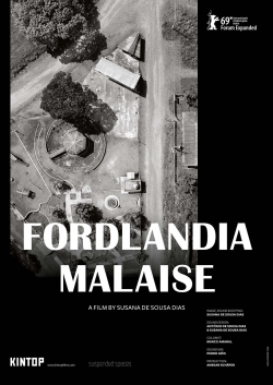 watch-Fordlandia Malaise