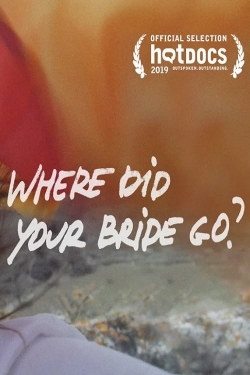 watch-Where Did Your Bride Go?