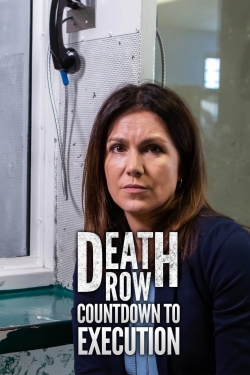 watch-Death Row Countdown to Execution