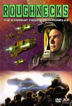 watch-Roughnecks: Starship Troopers Chronicles